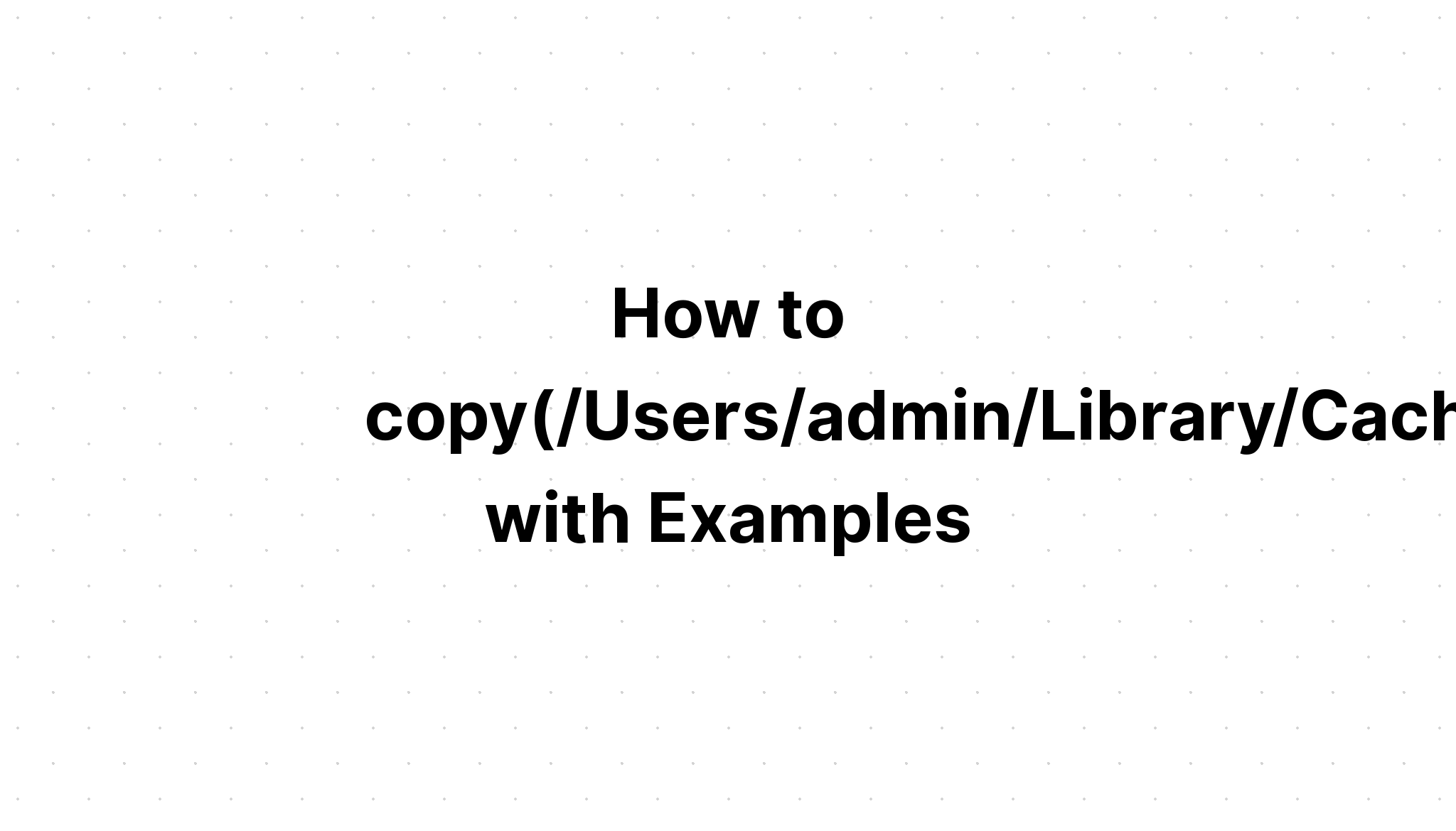 Cách sao chép (/Users/admin/Library/Caches/composer/files/fakerphp/faker với các ví dụ